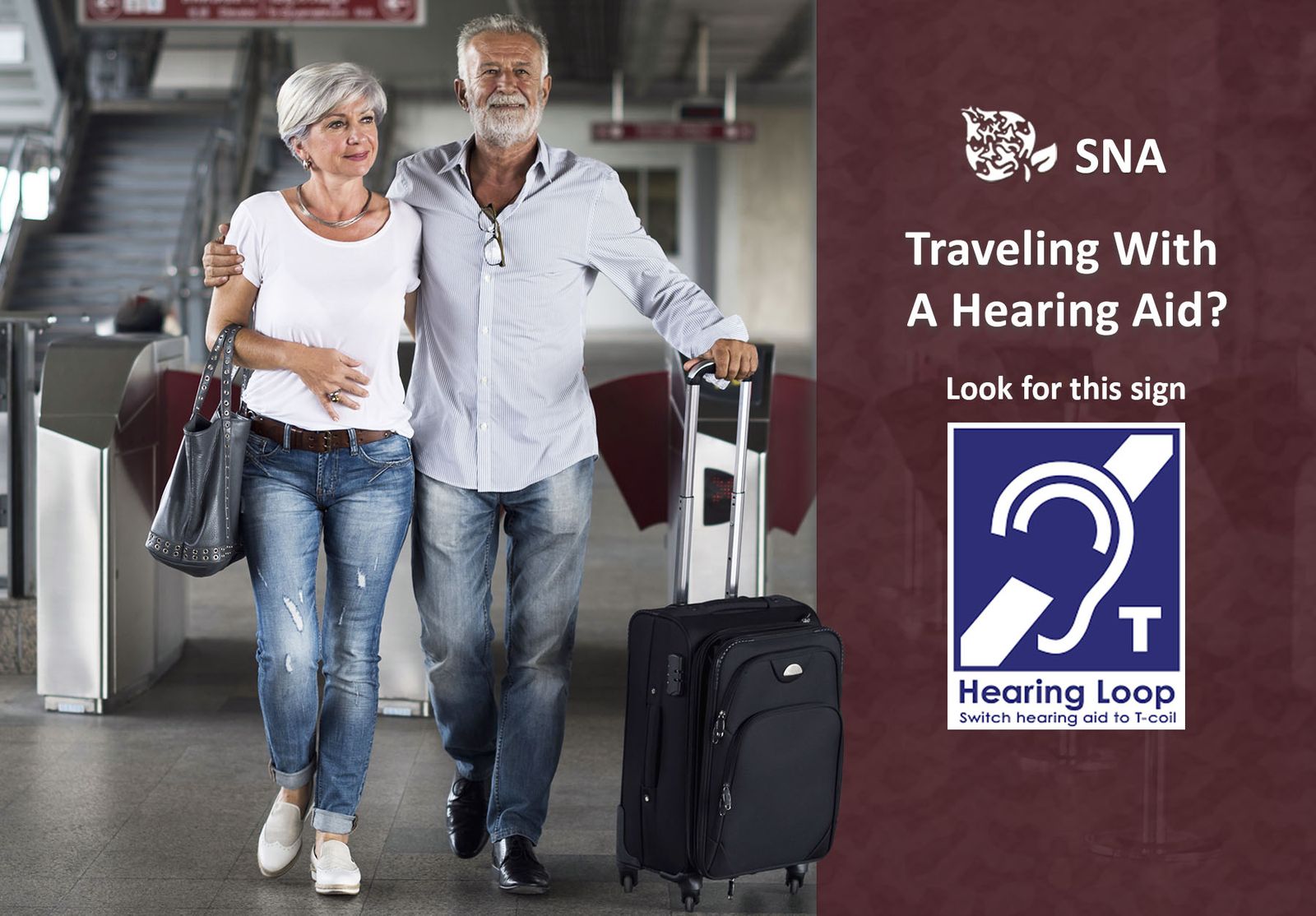 SNA hearing aid technology while traveling