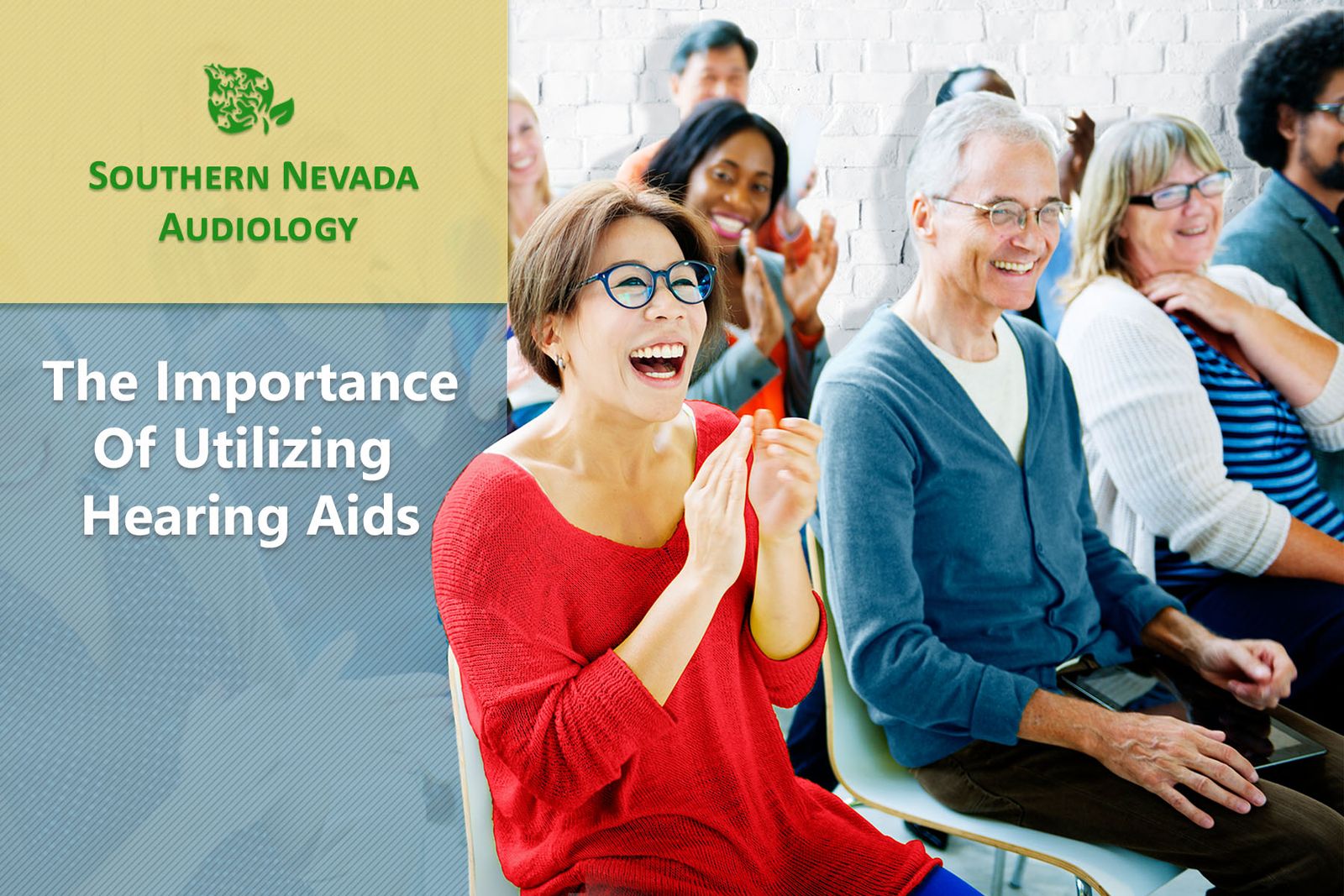 The Importance Of Utilizing Hearing Aids