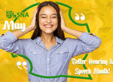 May, the Better Hearing and Speech Month