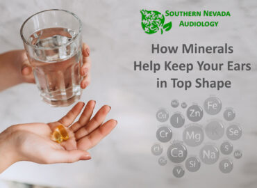 How Minerals Help Keep Your Ears in Top Shape